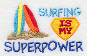 Surfing Is My Superpower