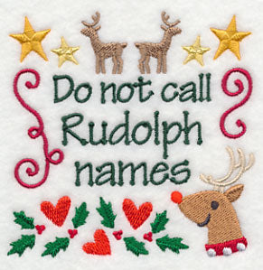 Do Not Call Rudolph Names