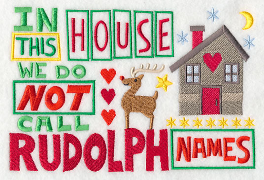 We Do Not Call Rudolph Names