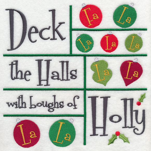 Deck the Halls with Boughs of Holly