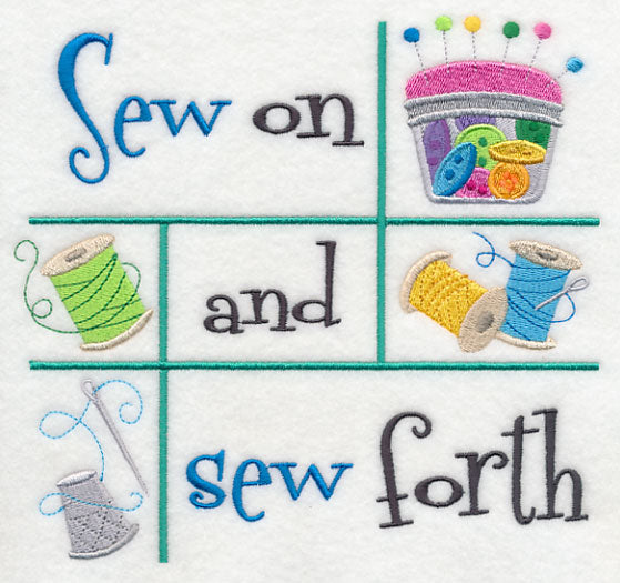 Sew On and Sew Forth