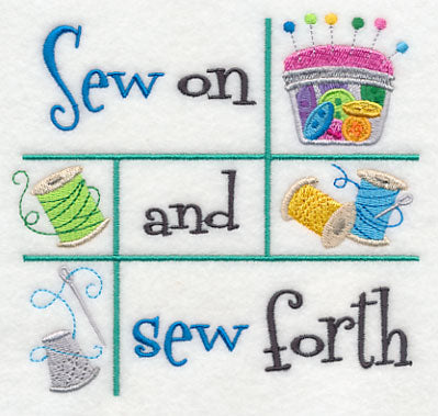 Sew On and Sew Forth