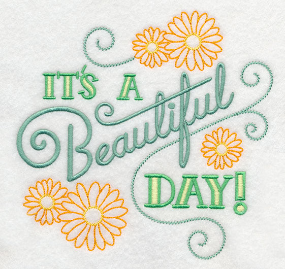 It's a Beautiful Day