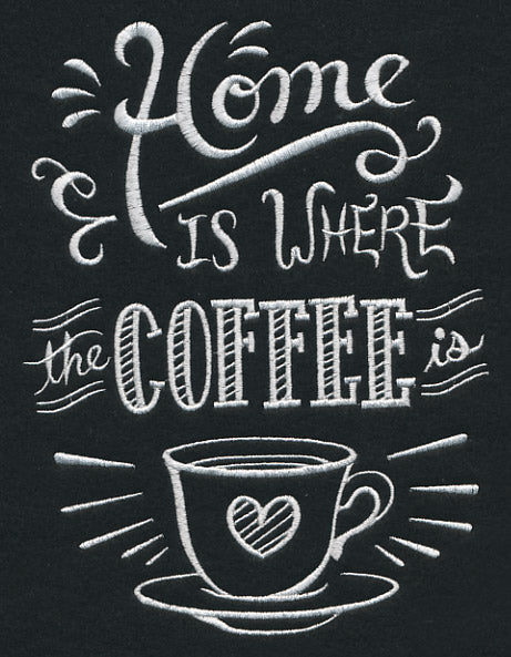 Home Is Where The Coffee Is