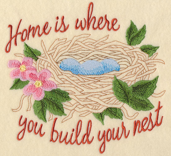 Home Is Where You Build Your Nest