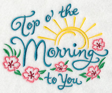 Top O' The Morning To You