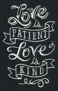 Love Is Patient Love Is Kind