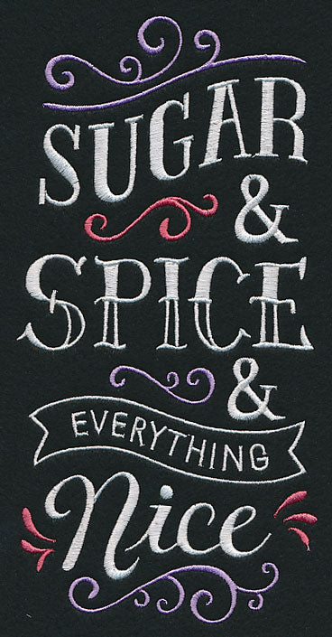 Sugar and Spice and Everything Nice