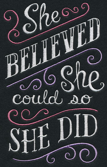 She Believed She Could So She Did