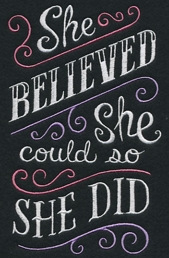 She Believed She Could So She Did