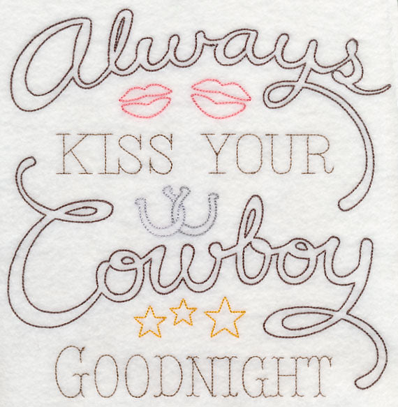 Always Kiss Your Cowboy Goodnight (Vintage)