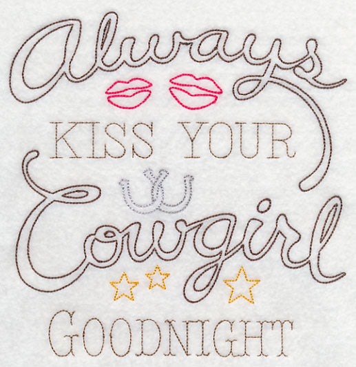 Always Kiss Your Cowgirl Goodnight (Vintage)