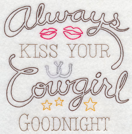 Always Kiss Your Cowgirl Goodnight (Vintage)
