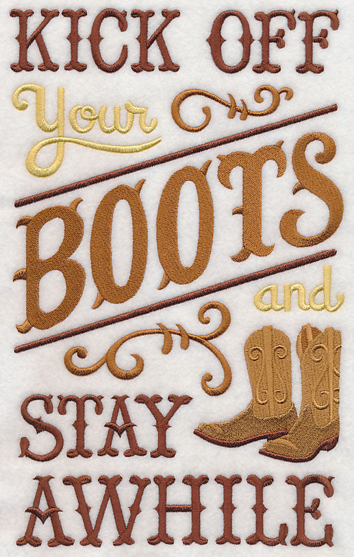 Kick Off Your Boots and Stay Awhile