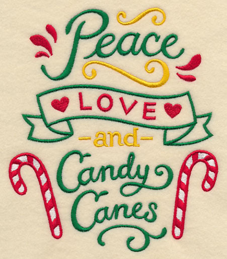 Peace Love and Candy Canes