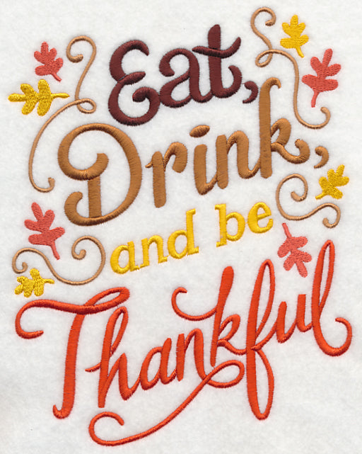 Eat, Drink, and Be Thankful
