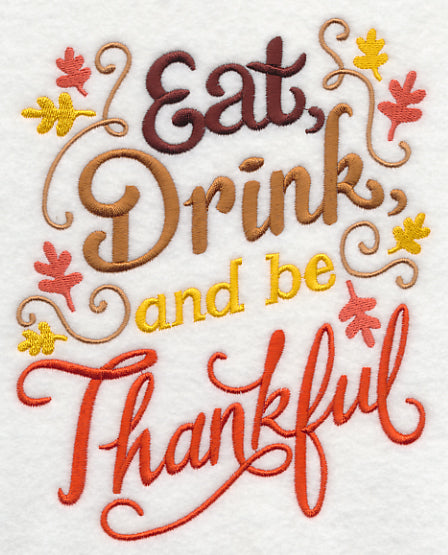 Eat, Drink, and Be Thankful