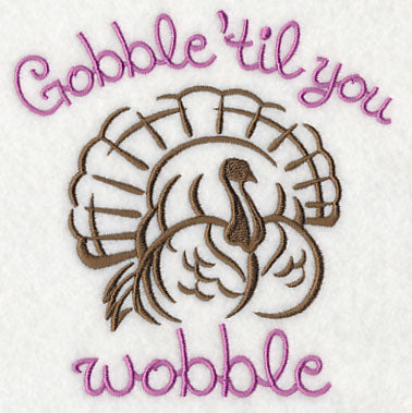 Gobble 'Til You Wobble