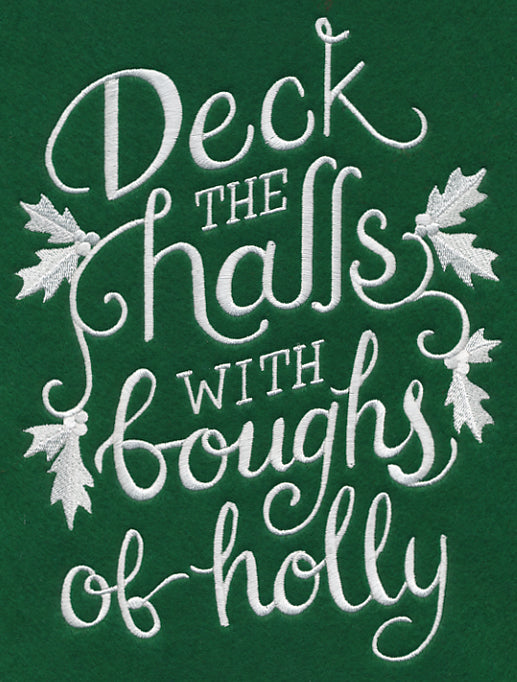 Deck the Halls with Boughs of Holly