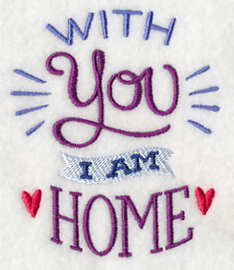 With You I Am Home