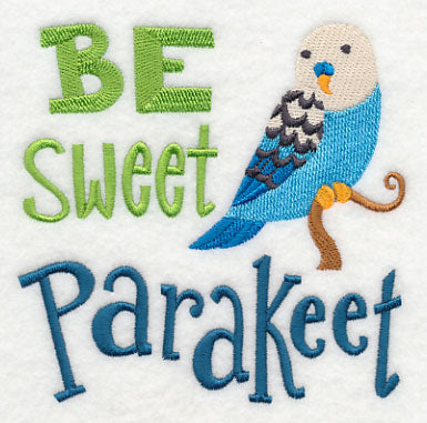 Be Sweet Parakeet