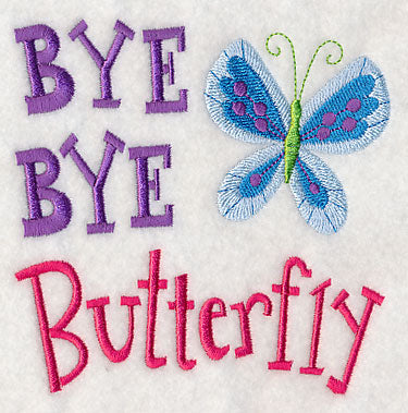 Bye Bye Butterfly