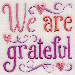 We Are Grateful