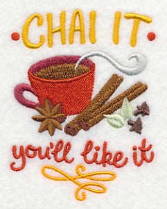 Chai It You'll Like It