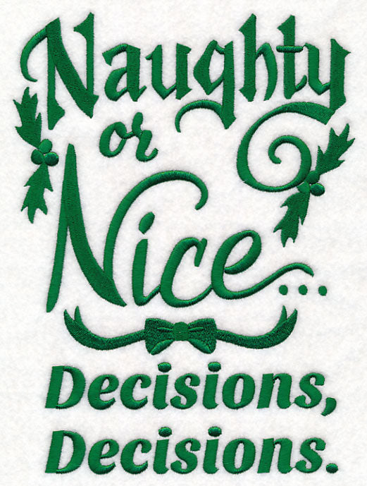 Naughty or Nice...Decisions, Decisions