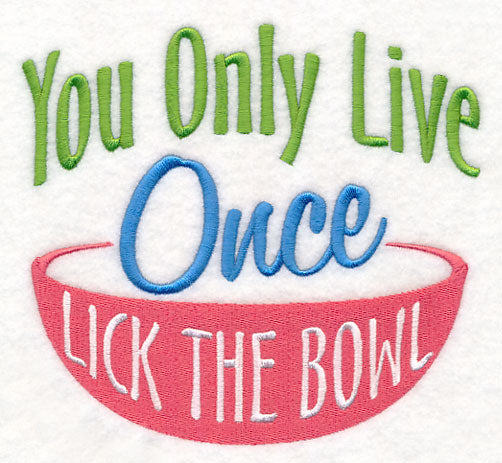 Lick the Bowl
