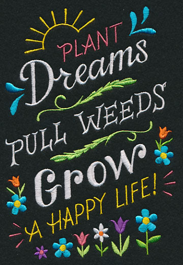 Plant Dreams Pull Weeds