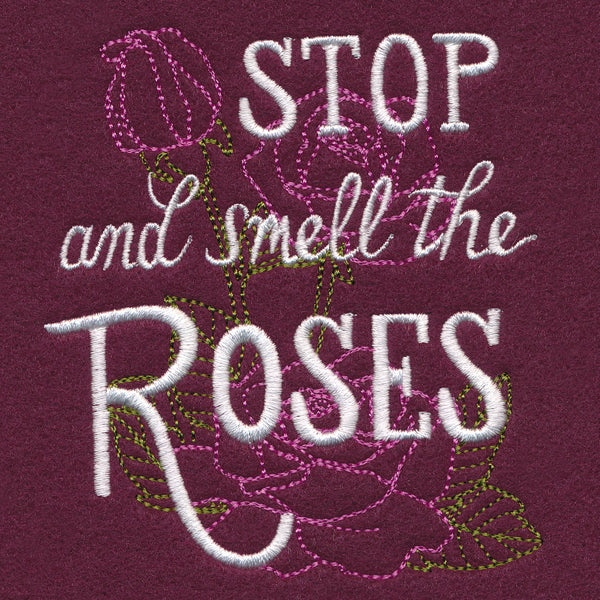 Stop and Smell the Roses