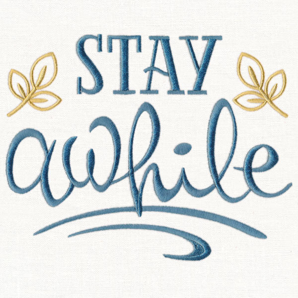 Stay Awhile