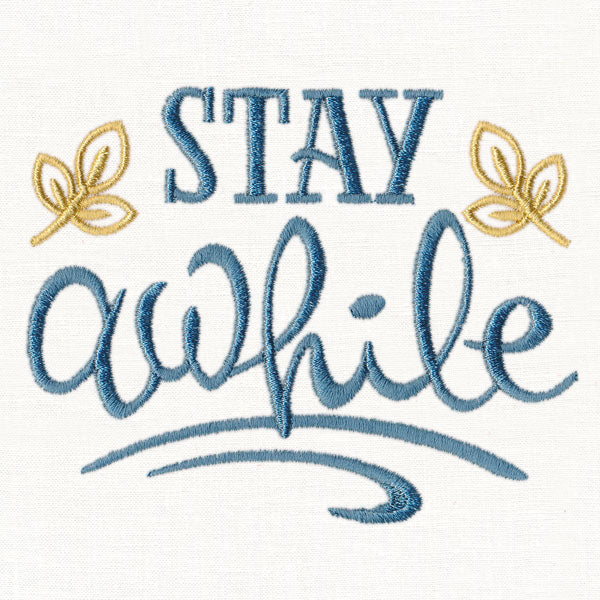 Stay Awhile