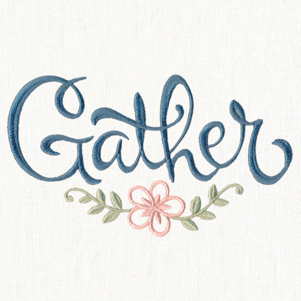 Gather with Flower