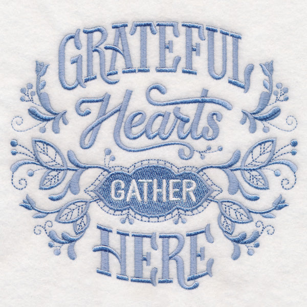 Grateful Hearts Gather Here