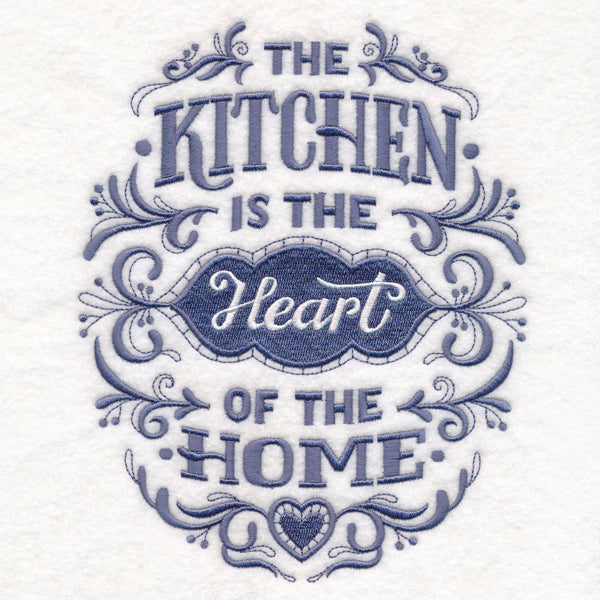 The Kitchen Is the Heart of the Home