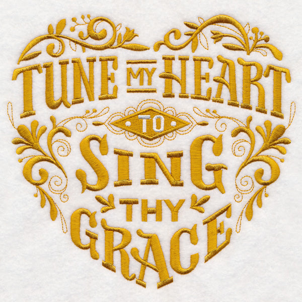 Tune My Heart to Sing Thy Grace