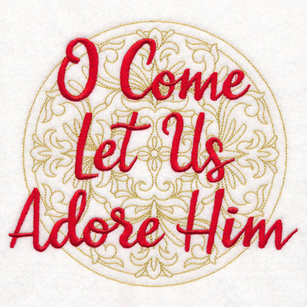 Christmas Spirited Sayings - O Come Let Us Adore Him