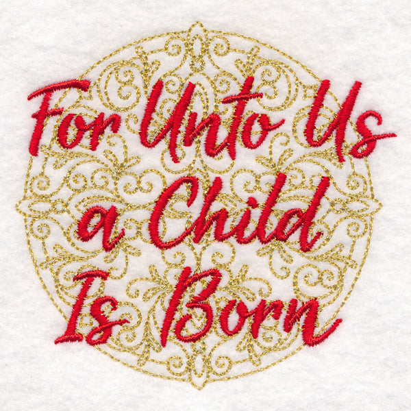 Christmas Spirited Sayings - For Unto Us a Child Is Born