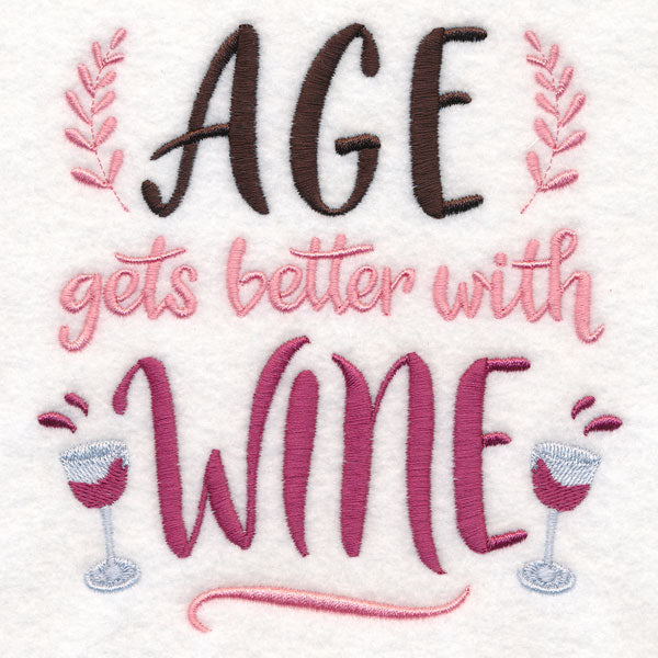 Age Gets Better with Wine