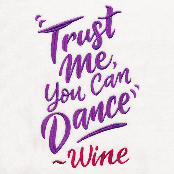 Trust Me, You Can Dance