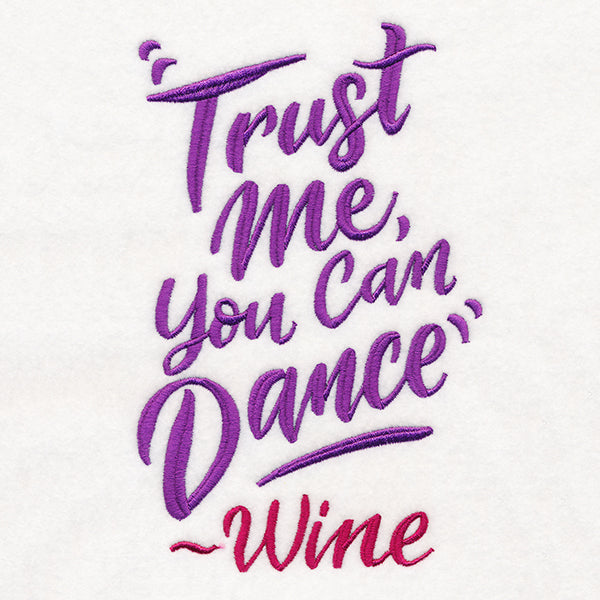 Trust Me, You Can Dance