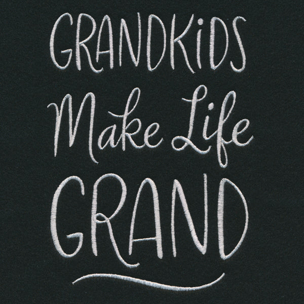 Grandkids Make Life Grand