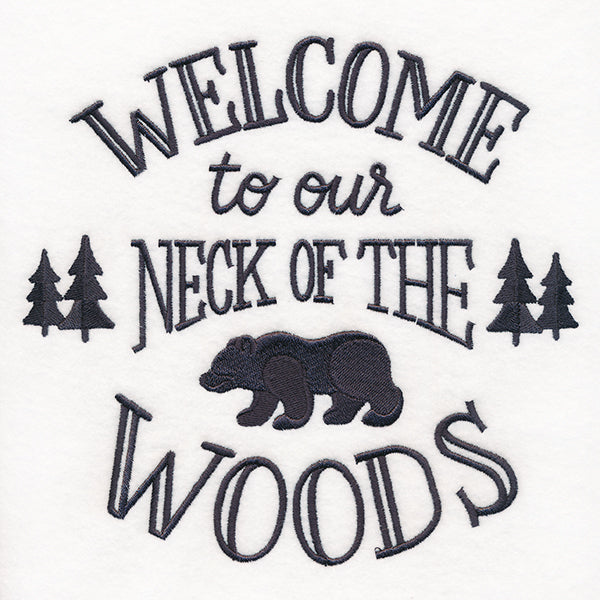 Welcome to Our Neck of the Woods