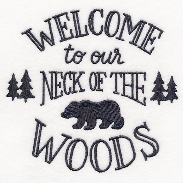 Welcome to Our Neck of the Woods