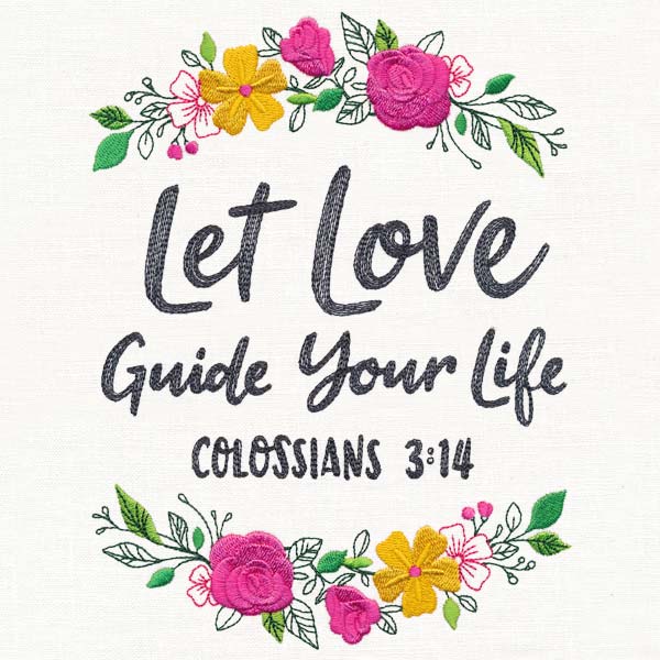 Let Love Guide Your Life