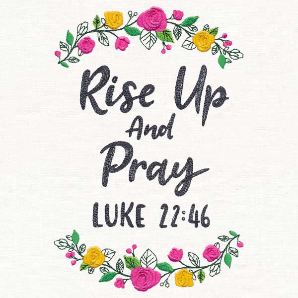 Rise Up and Pray
