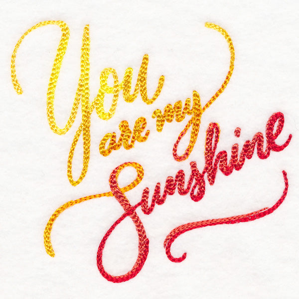 You Are My Sunshine