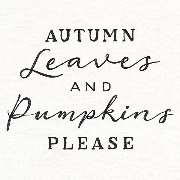 Autumn Leaves & Pumpkins Please